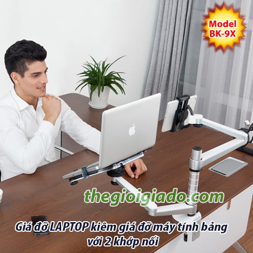 Giá đỡ LAPTOP tay dài KIÊM giá đỡ MÁY TÍNH BẢNG tay dài BK-9X